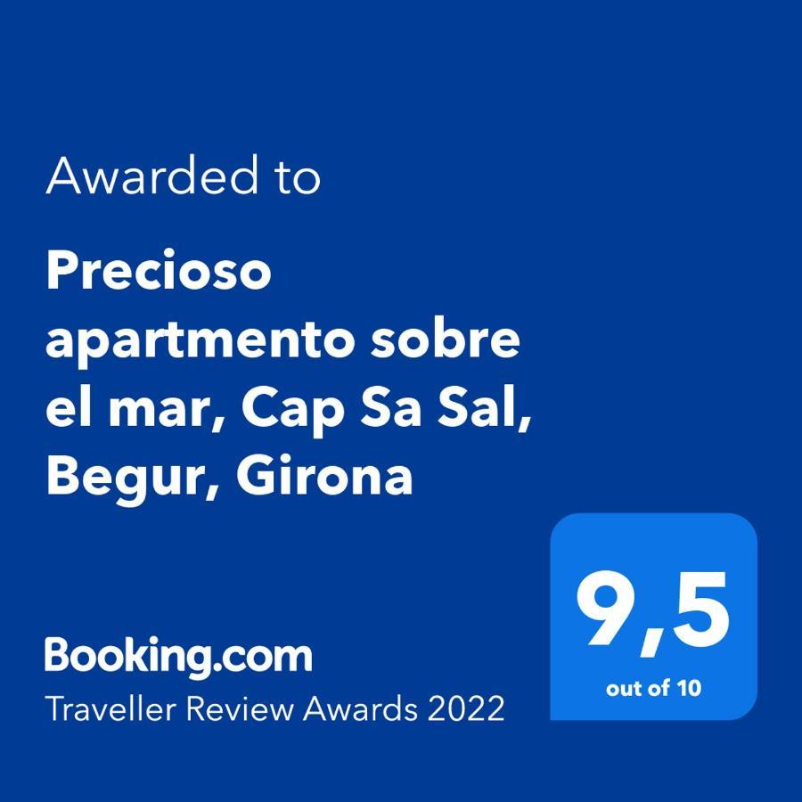Precioso Apartmento Sobre El Mar, Cap Sa Sal, Begur, Girona المظهر الخارجي الصورة